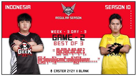 Game Geek Fam Vs Onic Mpl Indonesia Season Youtube