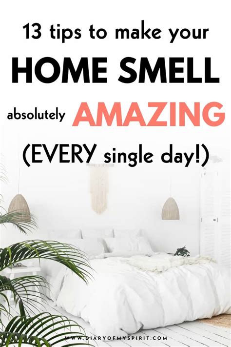 How To Make Your House Smell Good All The Time 13 Ways To Keep Your