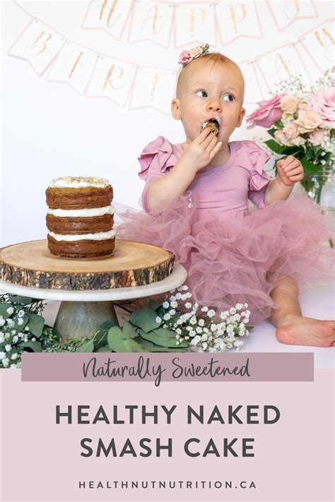 How To Make A Smash Cake Healthy Naked Smash Cake Recipe Healthnut Nutrition Recipe Smash