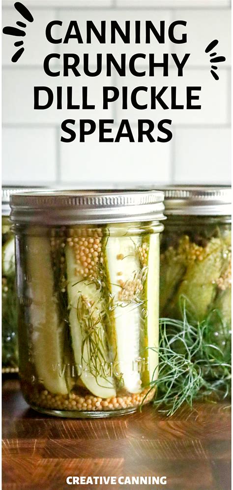 Best Dill Pickle Recipe For Canning Vegetable Canning Recipes