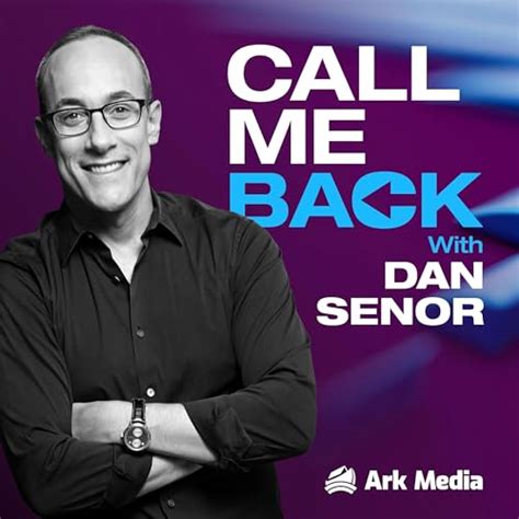 Call Me Back - with Dan Senor | Podcasts on Audible | Audible.com