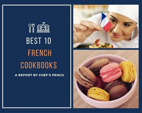 10 Best French Cookbooks Right Now Chefs Pencil