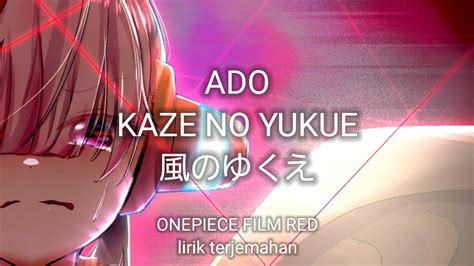 Uta Kaze No Yukue Onepiece Film Red Youtube