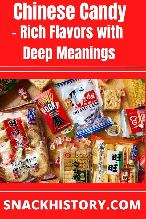 Chinese Candy Rich Flavors With Deep Meanings Snack History