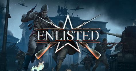 Enlisted Is An Mmo Squad Based Shooter In World War Ii Play Now
