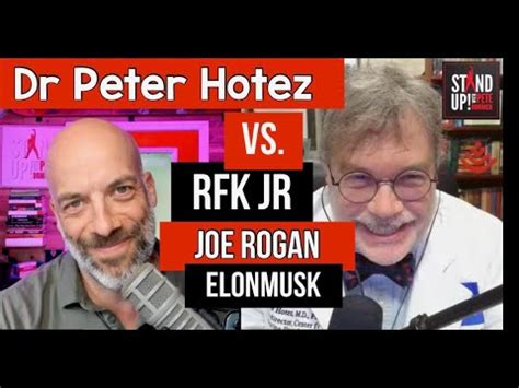 Dr Peter Hotez on Joe Rogan, RFK and Elon Musk pile on - Go IT