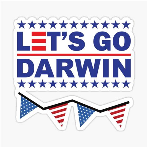 Lets Go Darwin Funny Sarcastic Sticker By BhavyaBathla Redbubble