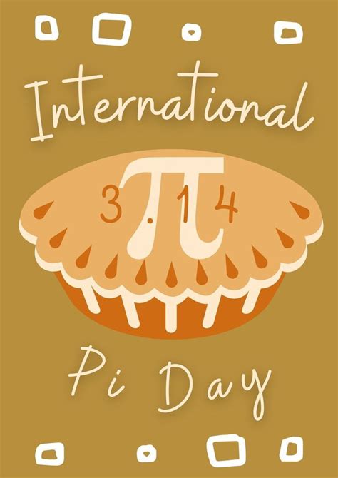 Brown Modern International Pi Day Celebration Poster Happy Pi Day Pi