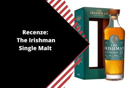 Recenze Irishman Single Malt Whiskey - Whisky a Rum.cz