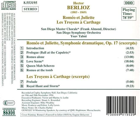 Berlioz Romeo Et Juliette Les Troyens A Carthage Hartman Glasbena