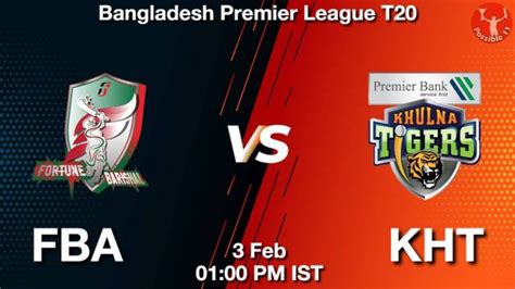 Fba Vs Kht Dream Prediction Team Live Cricket Feb