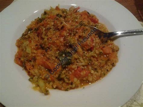 Bulgur Gemüse Risotto Vegan Cooking Chef Freunde