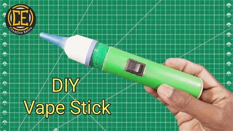 How To Make A Diy Vape Stick At Home Homemade Electric Cigarette Creative Extra Youtube