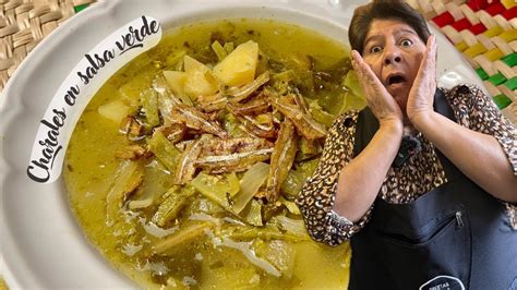 Cuaresma Charales En Salsa Verde Con Nopales Y Papas Abue