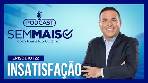 Podcast Sem Mais Conhe A Os Sete Empregos Que Mais Geram Insatisfa O