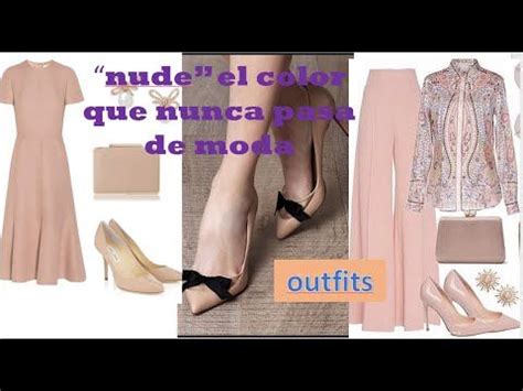 Looks para dama en color NUDE jamàs pasa de moda combinaciones con este hermoso color