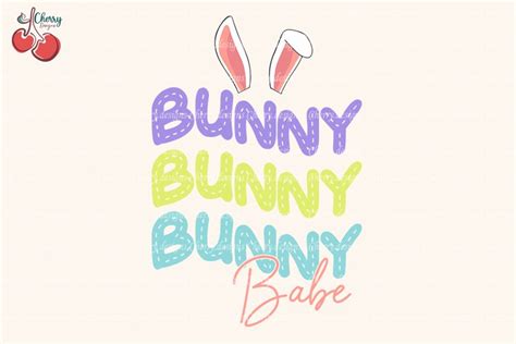 Bunny Babe SVG Happy Easter Day SVG Cute Bunny Ear SVG