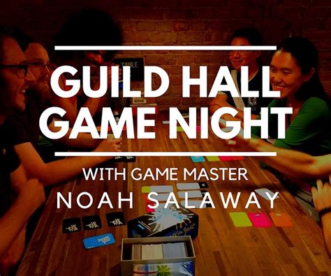 Guild Hall Game Night