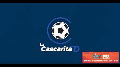 Despertar N Los Grandes Del Futbol Mexicano La Cascarita Youtube