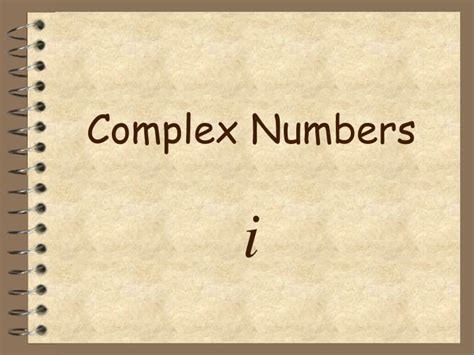 Complex Numbers