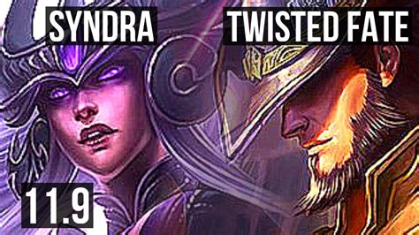 Syndra Vs Twisted Fate Mid Rank 2 Syndra 7 1 9 Rank 7 Godlike