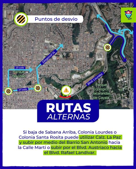 Rutas Alternas Por Cierre Vehicular En Bulevar Lourdes Zona 5