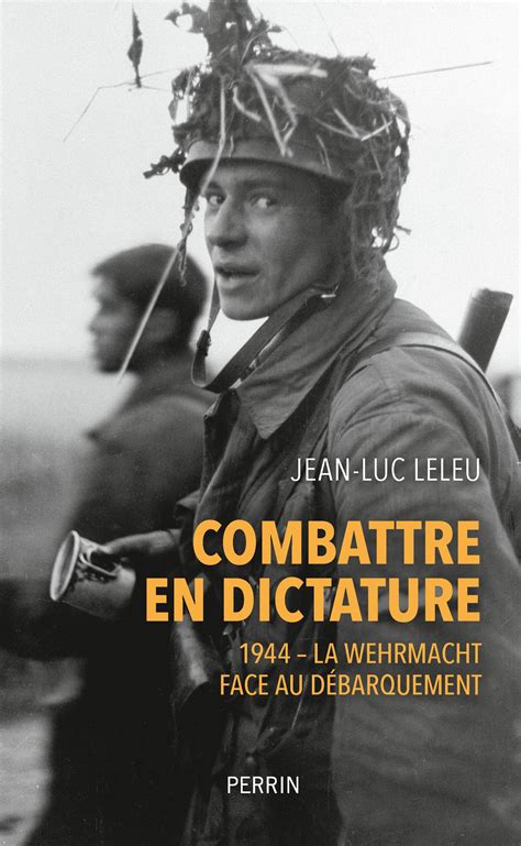 Combattre En Dictature Jean Luc Leleu Cairn Info