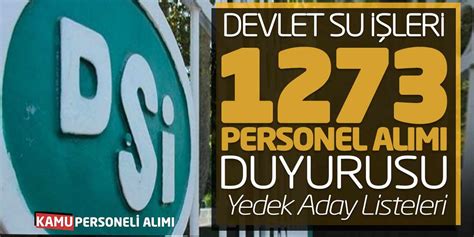 Devlet Su Leri Ds Personel Al M Duyurusu Yedek Aday Listeleri