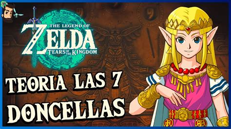 VUELVEN LOS 7 SABIOS The Legend Of Zelda Tears Of The Kingdom