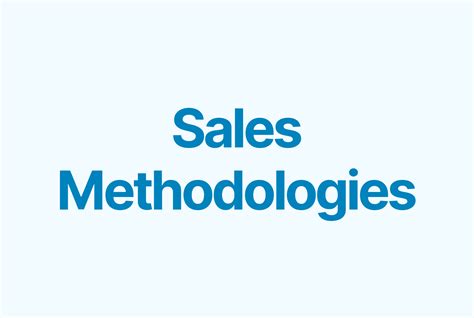 Top Sales Methodologies You Need To Know