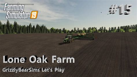 Farming Simulator Lone Oak Farm By Bulletbill Oxygendavid Let