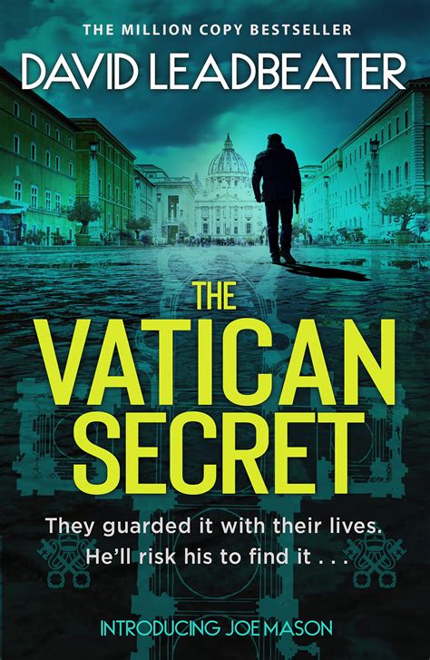 The Vatican Secret Joe Mason 1 By David Leadbeater Goodreads