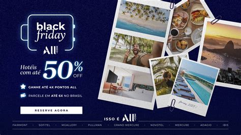 Accor Inicia Black Friday At De Desconto E Projeta Mais De