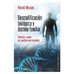 Libros Descodificacion Biologica Y Destino Familiar Patrick Obissier