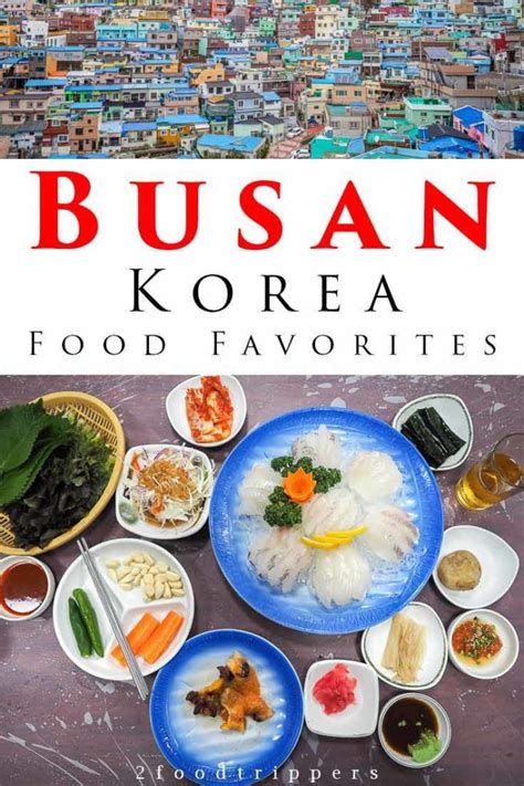 What To Eat In Busan 15 Busan Food Favorites 2foodtrippers