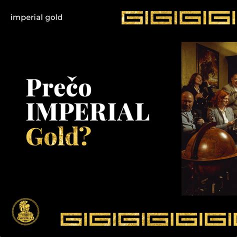 Investičné zlato najvyššej kvality – Imperial Gold Slovensko