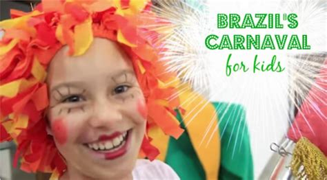 Brazil Carnaval For Kids Costumes And Music