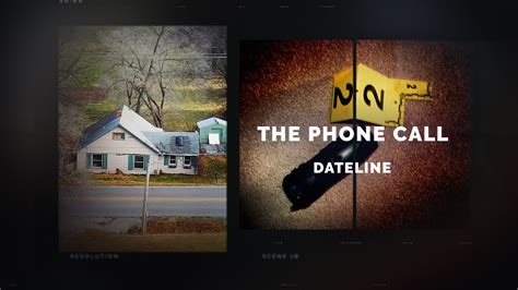 Dateline Episode Trailer The Phone Call Dateline Nbc Youtube