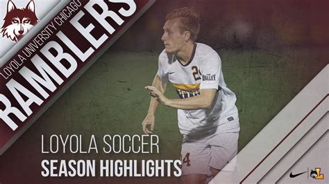 Loyola Mens Soccer 2018 Season Highlights Youtube