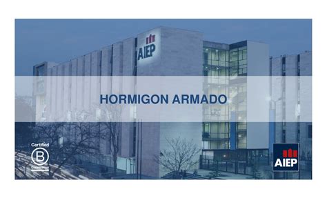 Hormigon Armado Clase 1 HORMIGON ARMADO HORMIGON ARMADO 1º UNIDAD