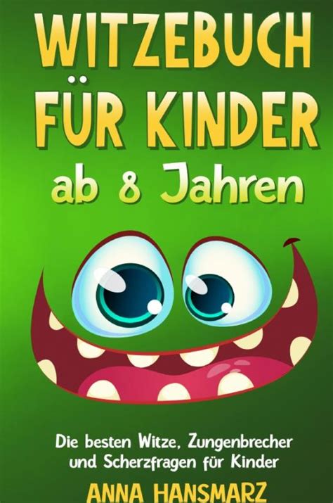 Witzebuch für Kinder ab 8 Jahren Lesejury