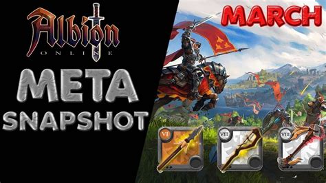 Albion Online Meta Snapshot March 2019 Heron Earth Youtube