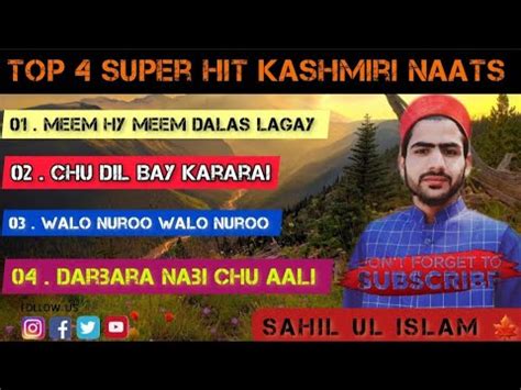 Top 4 Best Super Hit Kashmiri Naats Sahil Ul Islam Bandlab Studio