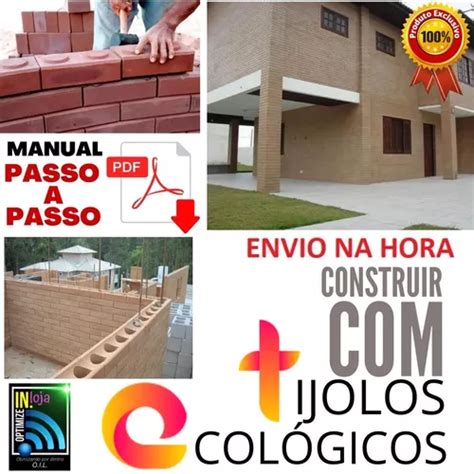 Projeto Como Construir Casa Tijolo Ecol Gico Envio Por Email Mercadolivre