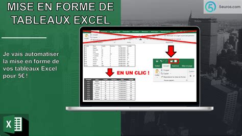 Je Vais Automatiser La Mise En Forme De Vos Tableaux Excel Par Jeicks