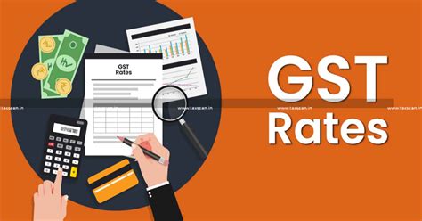 Impact Of Revised Gst Rates With Respect To Time Of Supply U S All