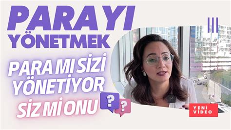 PARAYI YÖNETMEK PARA MI SİZİ YÖNETİYOR SİZ Mİ ONU Fulya Çalar ile