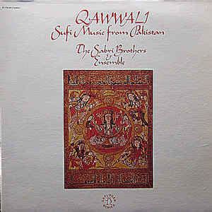 The Sabri Brothers & Ensemble – Qawwali - Sufi Music From Pakistan ...