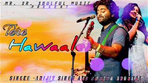 Tere Hawaale Song For Reels Arijit Singh Aamir Kareena Shreya