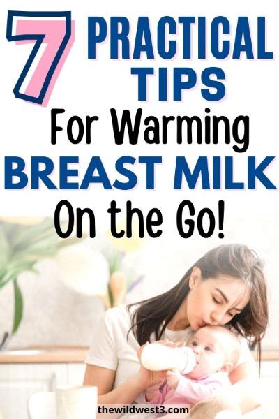 How To Warm Breast Milk On The Go 7 Common And Not So Common Ideas